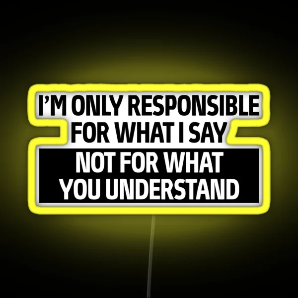 Sarcastic Quote RGB Neon Sign