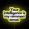 Sarcastic Statement Neon Sign with RGB Lighting - Bold Yellow