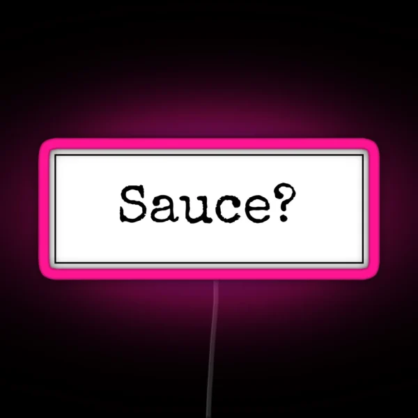 Sauce RGB Neon Sign
