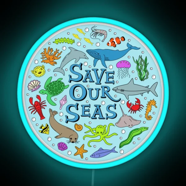 Save Our Seas Save The Ocean Illustration RGB Neon Sign