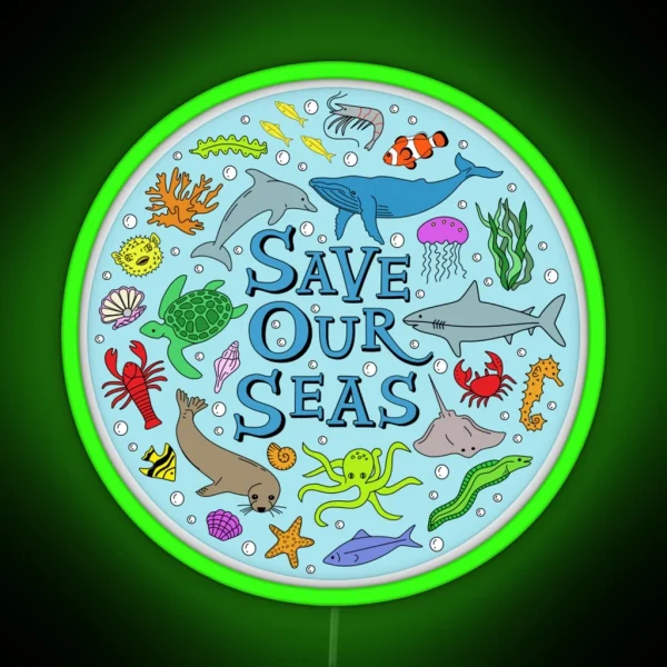Save Our Seas Save The Ocean Illustration RGB Neon Sign