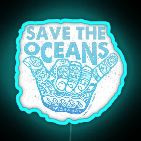 Save The Oceans RGB Neon Sign