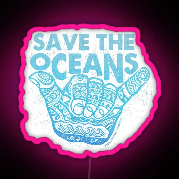 Save The Oceans RGB Neon Sign