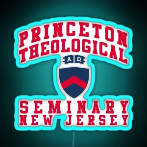 School Of Theology In Princeton New Jersey RGB Neon Sign