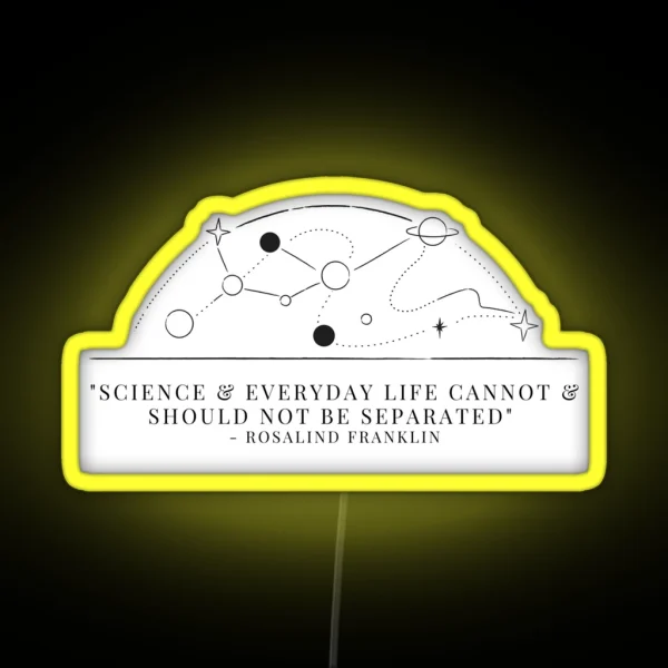 Science And Everyday Life Cannot And Should Not Be RGB Neon Sign