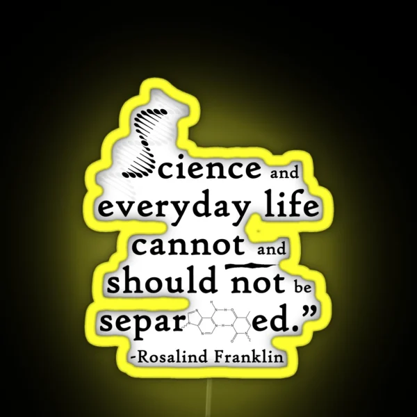 Science And Everyday Life Cannot And Should Not Be RGB Neon Sign