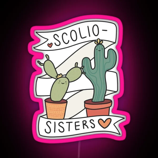 Scoliosisters RGB Neon Sign