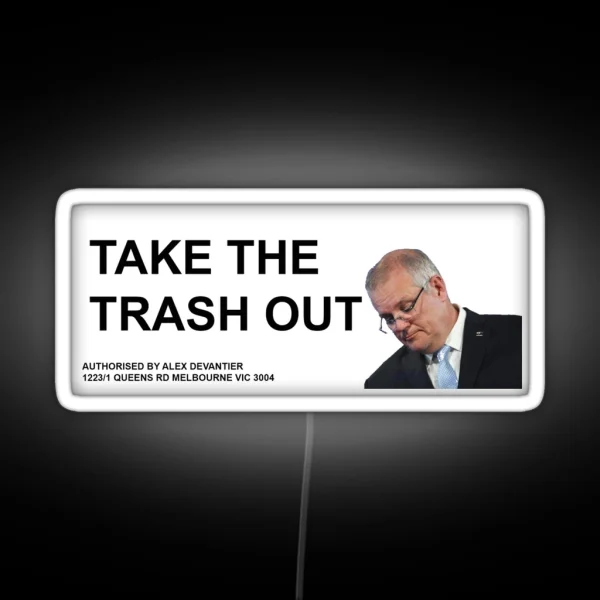 Scott Morrison TAKE OUT THE TRASH Wheelie Bin Led RGB Neon Sign