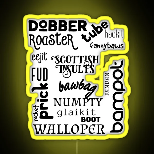 Scottish Insults RGB Neon Sign