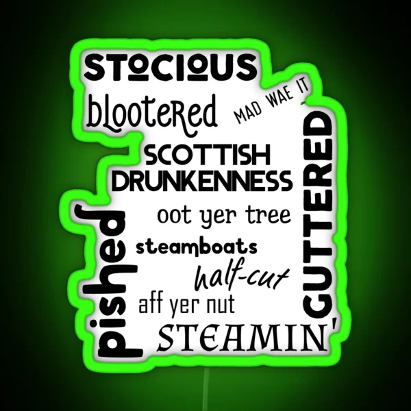 Scottish Words For Being Drunk RGB Neon Sign
