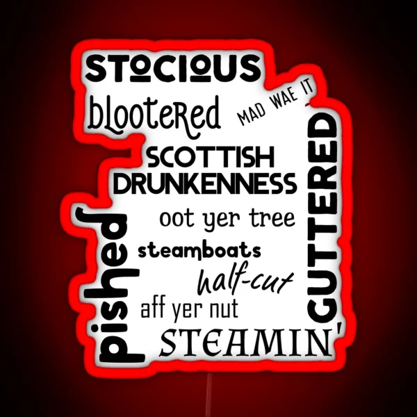 Scottish Words For Being Drunk RGB Neon Sign