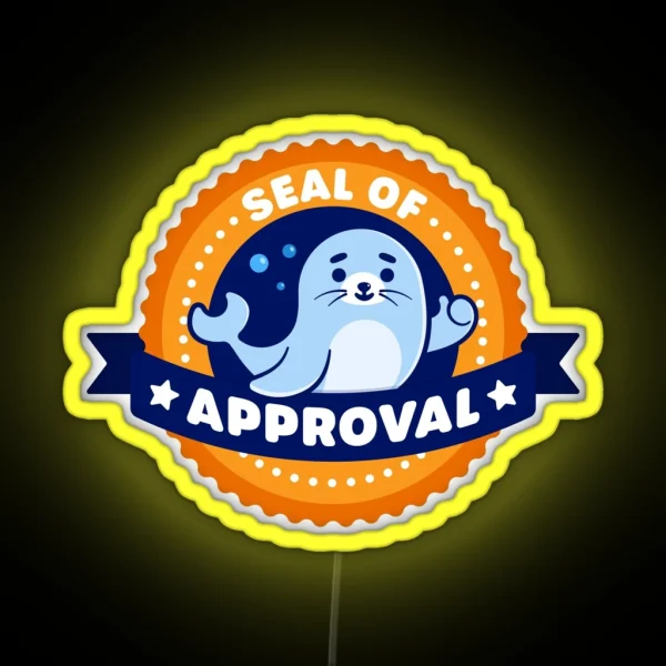 Seal Of Approval Cute Seal Pun RGB Neon Sign