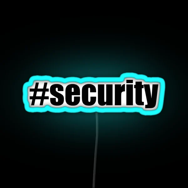 Security Hashtag Security RGB Neon Sign