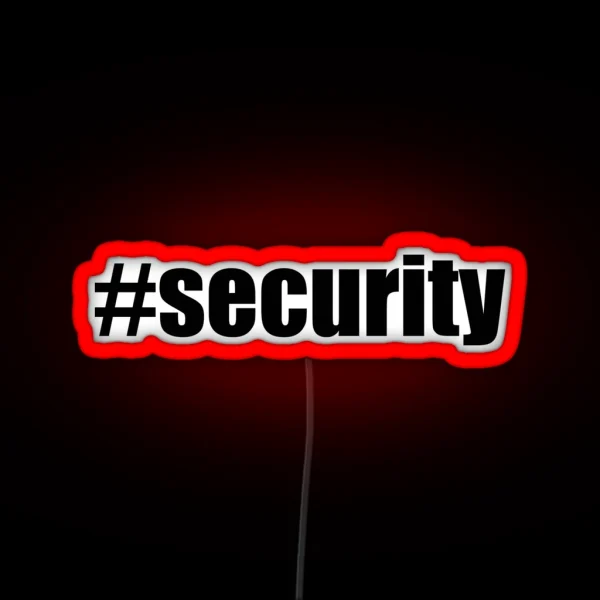 Security Hashtag Security RGB Neon Sign