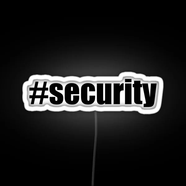 Security Hashtag Security RGB Neon Sign