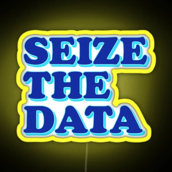 Seize The Data Baby Blue Analytics RGB Neon Sign