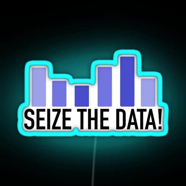 Seize The Data Purple And Black RGB Neon Sign