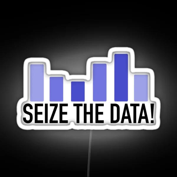 Seize The Data Purple And Black RGB Neon Sign
