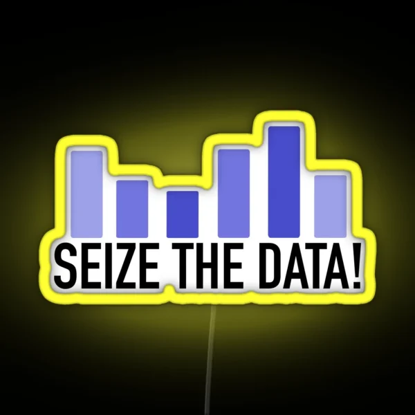 Seize The Data Purple And Black RGB Neon Sign