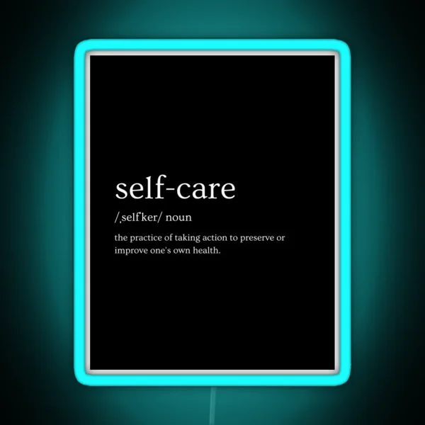 SELF CARE NOUN RGB Neon Sign