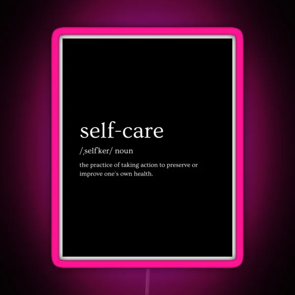SELF CARE NOUN RGB Neon Sign