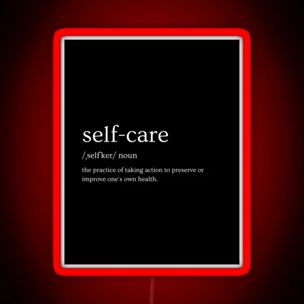 SELF CARE NOUN RGB Neon Sign