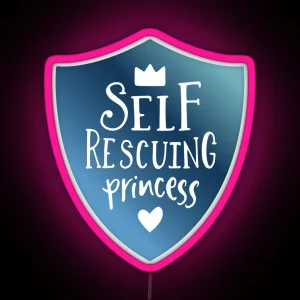 Self Rescuing Princess Feminist Blue RGB Neon Sign