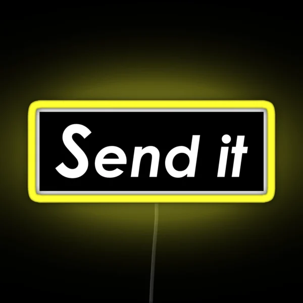 Send It RGB Neon Sign