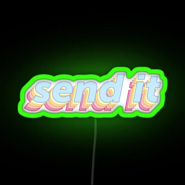 Send It RGB Neon Sign