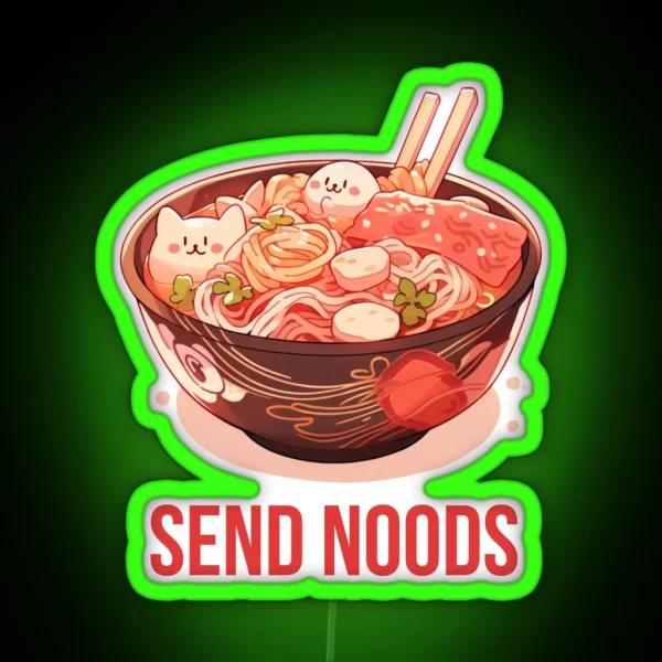 Send Noods Funny Noodle Lover Asian Foodie Apparel Ramen Lover Gift Asian Food Lover Led Food Lover Gifts Led RGB Neon Sign