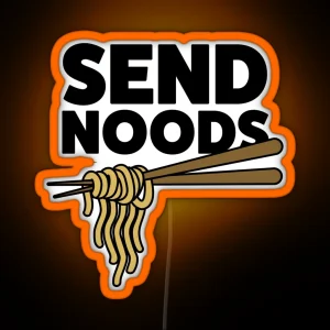 SEND NOODS RGB Neon Sign