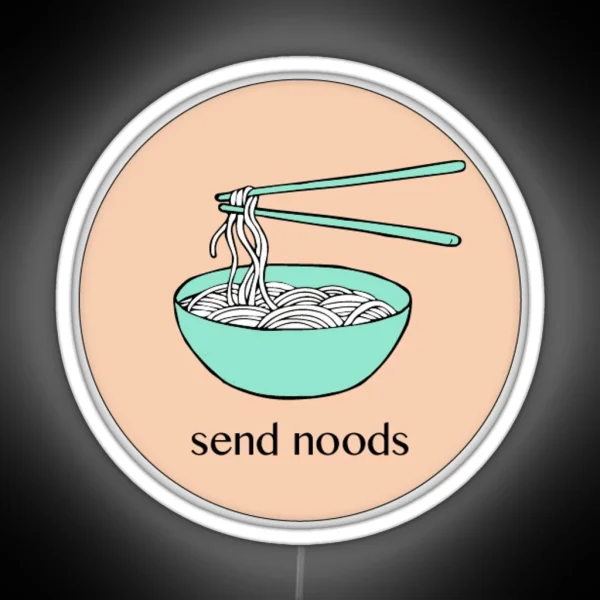 Send Noods RGB Neon Sign