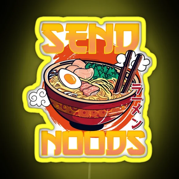 Send Noods RGB Neon Sign