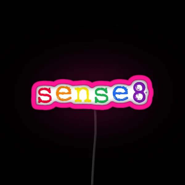 Sense8 Rainbow Pride RGB Neon Sign