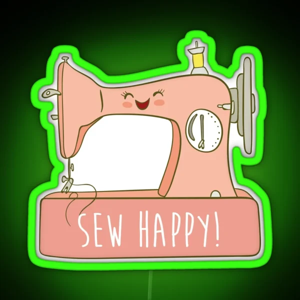 Sew Happy Cute Sewing Sewist Led RGB Neon Sign