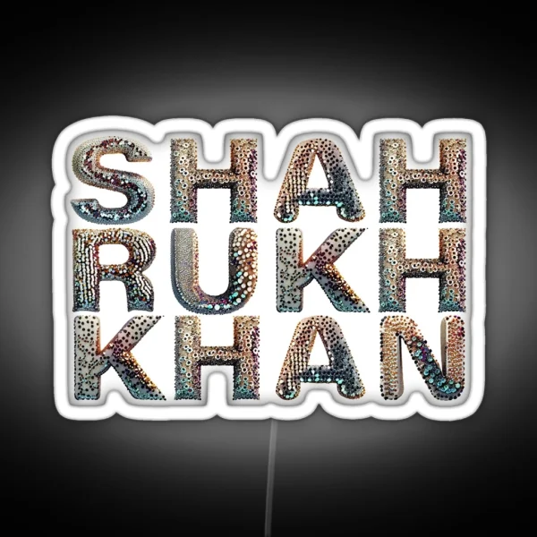 Shah Rukh Khan Text Digital Art Edition 1 RGB Neon Sign