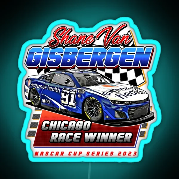 Shane Van Gisbergen Chicago Race Winner Nascar Cup Kyle Larson RGB Neon Sign