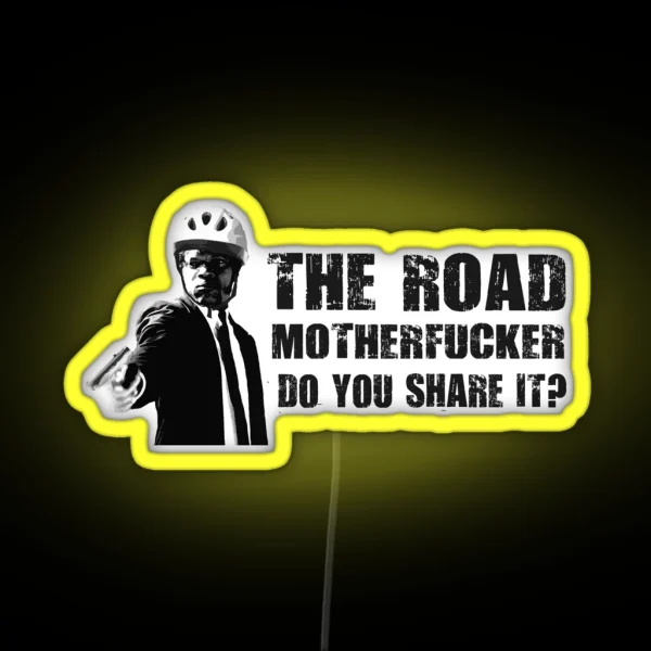 Share The Road RGB Neon Sign