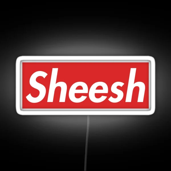Sheesh RGB Neon Sign