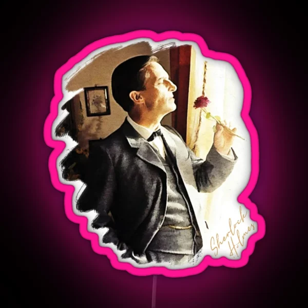 Sherlock Holmes Jeremy Brett A Lovely Rose RGB Neon Sign