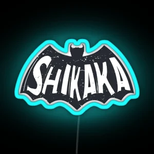 Shikaka Ace Ventura Movie Quote Dark RGB Neon Sign