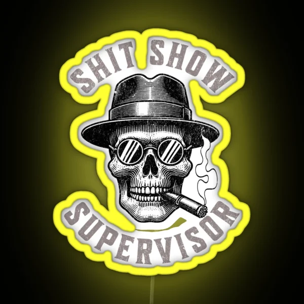 Shit Show Supervisor RGB Neon Sign