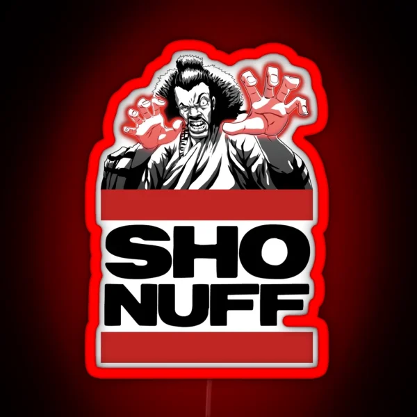 Sho Nuff Old School RGB Neon Sign