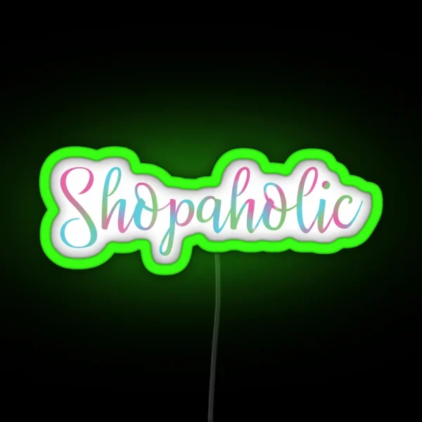 Shopaholic RGB Neon Sign