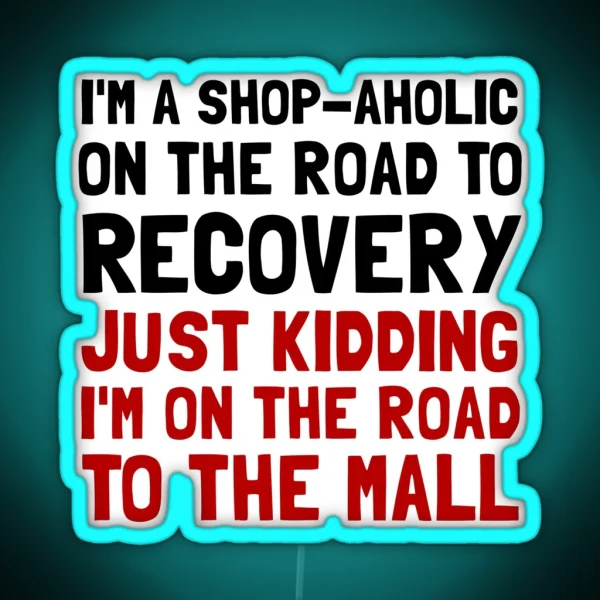 Shopaholic RGB Neon Sign