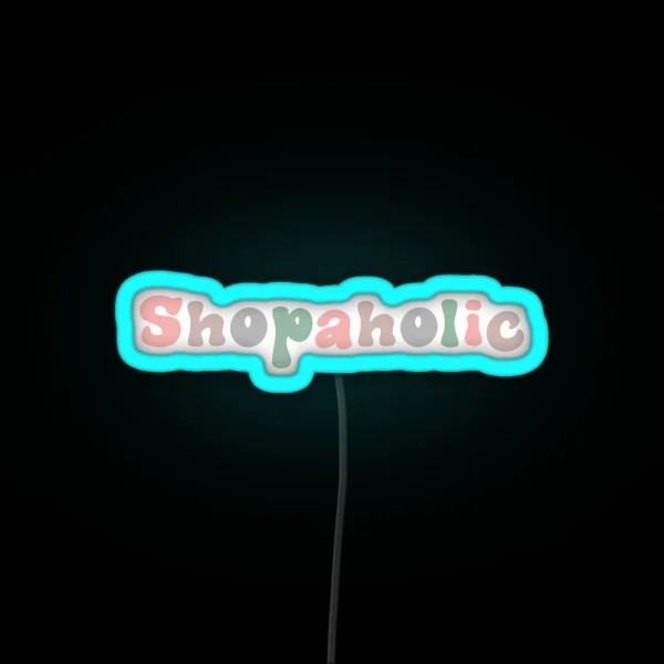 Shopaholic RGB Neon Sign