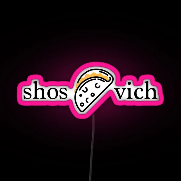 Shos Taco Vich RGB Neon Sign