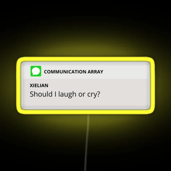 Should I Laugh Or Cry Message Tgcf RGB Neon Sign