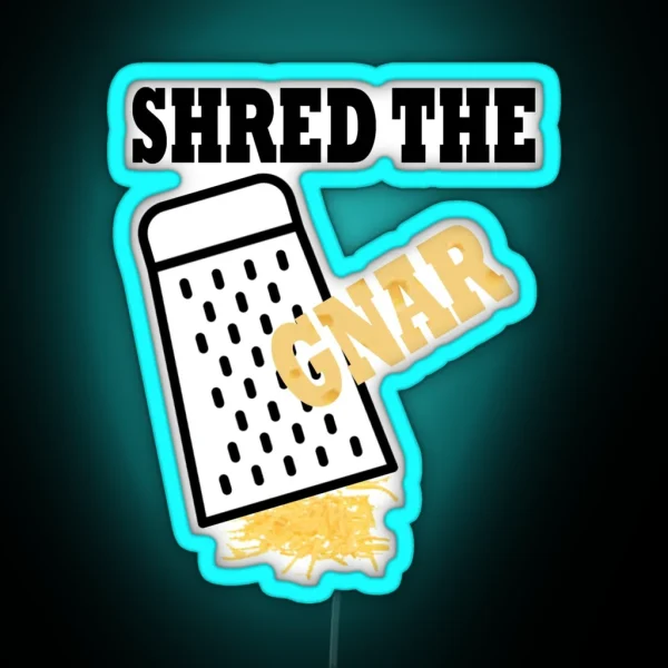 Shred The Gnar RGB Neon Sign