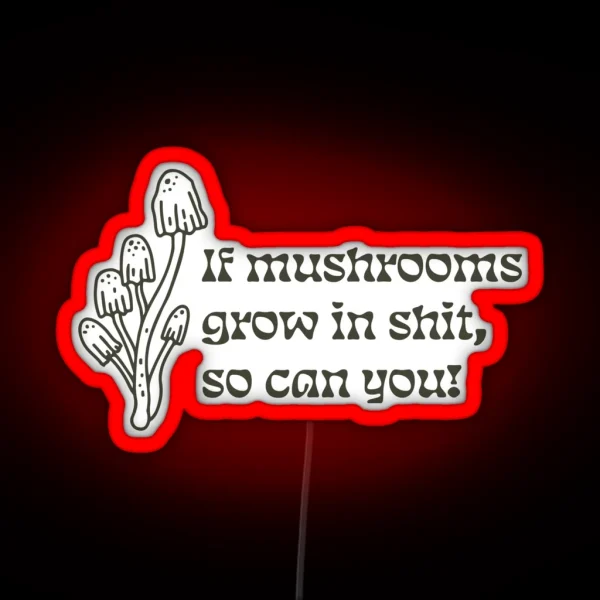Shrooms Psilocybin Funny RGB Neon Sign